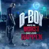 FoollyWayneDboy - Wuts Da Worst Dat Cud Happen